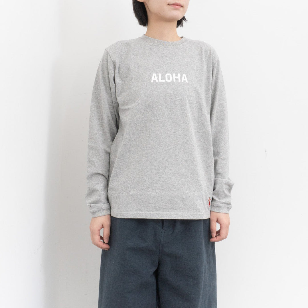 SUNSHINE+CLOUD /UNISEX　ロングスリーブTシャツ"ALOHA MAHALO"  col.GREY