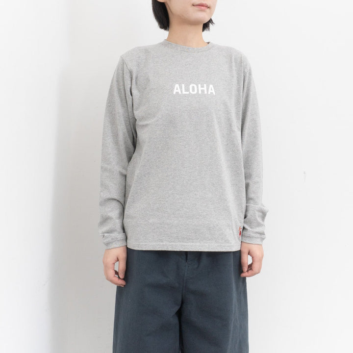 SUNSHINE+CLOUD /UNISEX　ロングスリーブTシャツ"ALOHA MAHALO"  col.GREY
