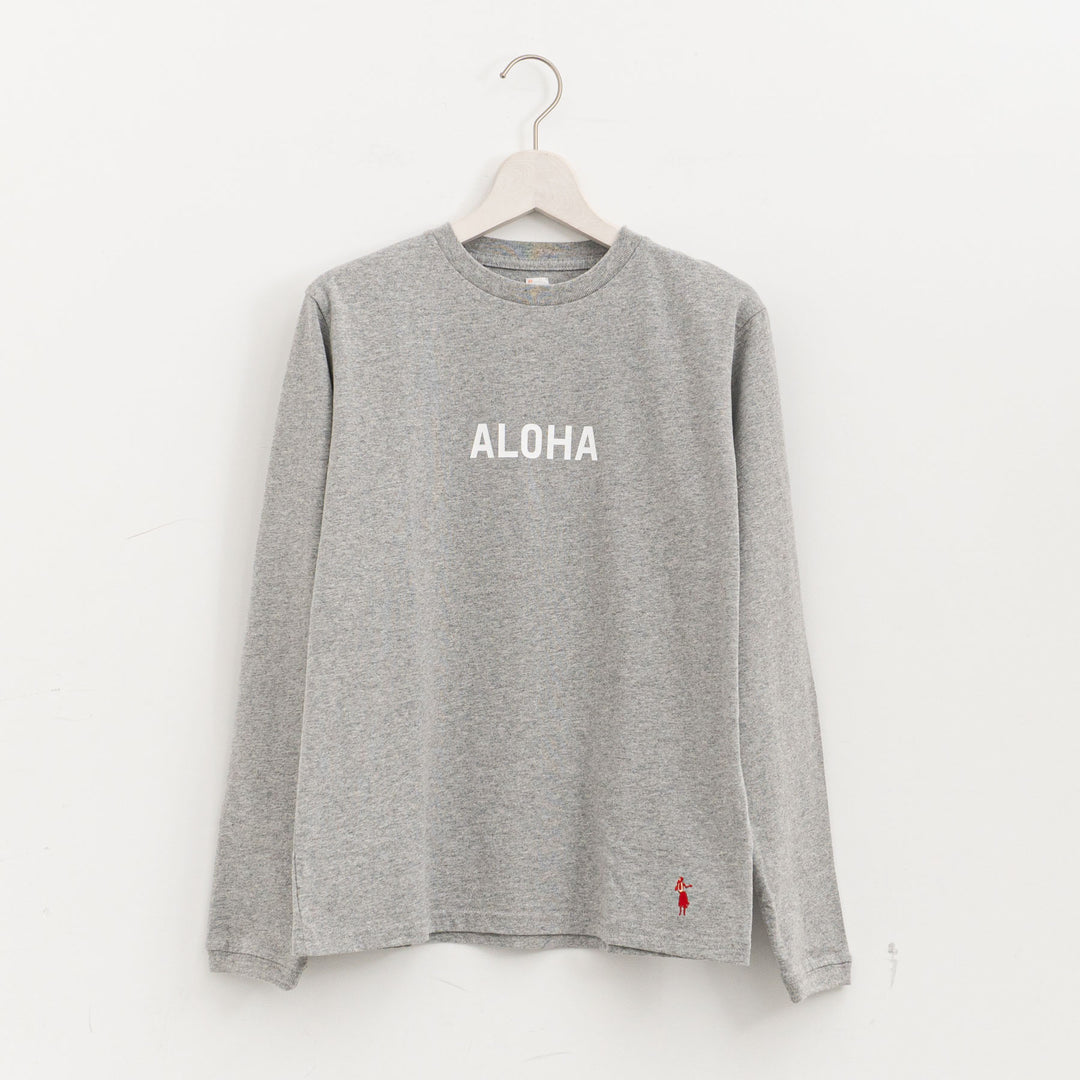 SUNSHINE+CLOUD /UNISEX　ロングスリーブTシャツ"ALOHA MAHALO"  col.GREY