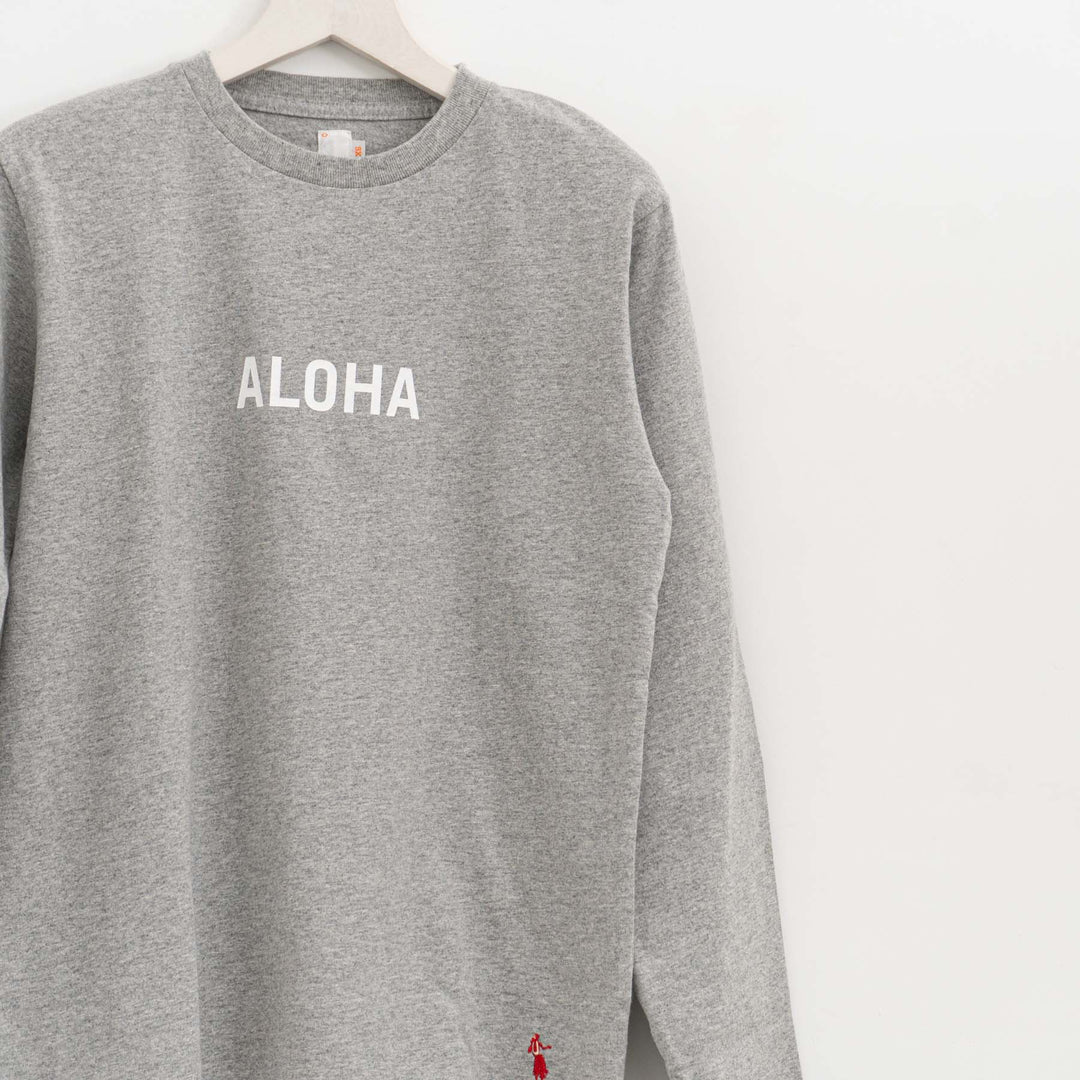 SUNSHINE+CLOUD /UNISEX　ロングスリーブTシャツ"ALOHA MAHALO"  col.GREY