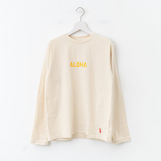 SUNSHINE+CLOUD｜UNISEX　ロングスリーブTシャツ"ALOHA MAHALO"  col.Off White