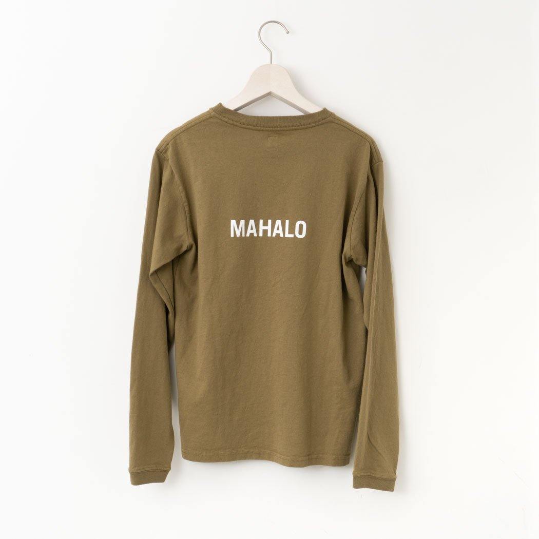 SUNSHINE+CLOUD /UNISEX　ロングスリーブTシャツ ”ALOHA-MAHALO” KHAKI - haus-netstore